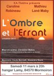L'Ombre et l'errant, de Marie Martin, mis en scène par Christine Matos