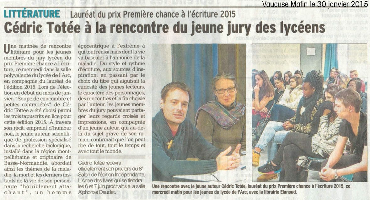 Rencontre de Cédric Totée, lauréat 2015 avec les élèves du lycée de l'Arc en mars 2015, reprise par la presse