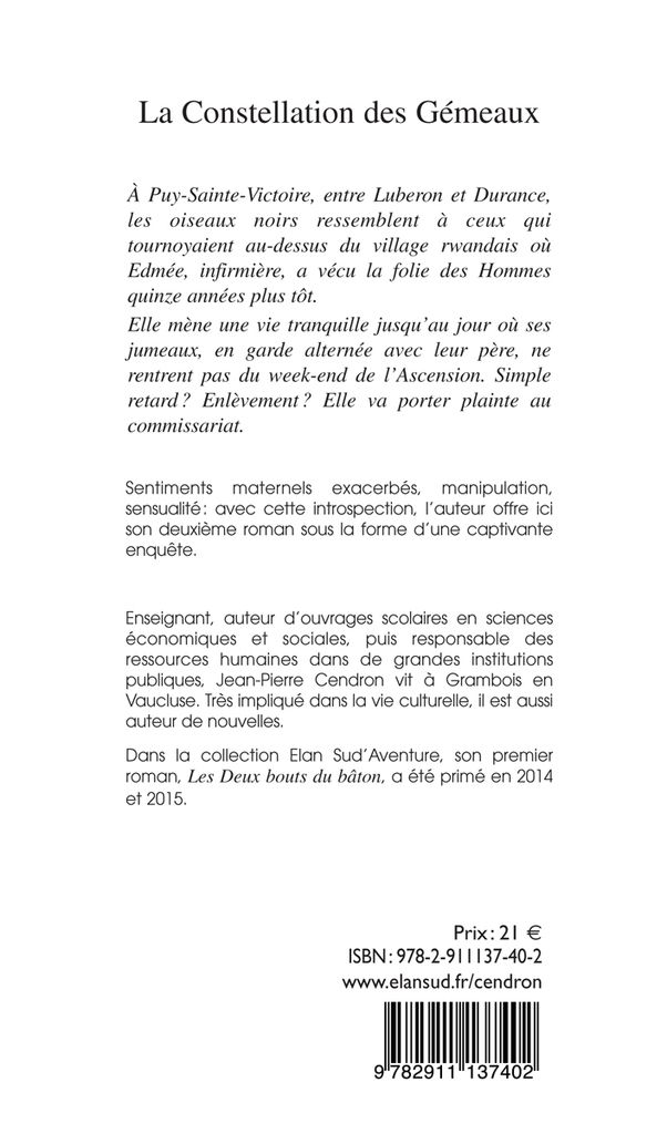 Chronique à propos de La Constellation des Gémeaux, Jean-Pierre Cendron