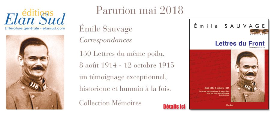 Lettres du Front, Émile Sauvage, chez Elan Sud